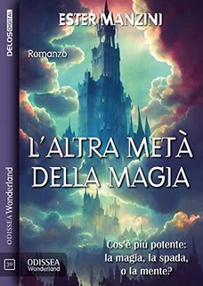 Ester Manzini - L'altra metà della magia 2023)