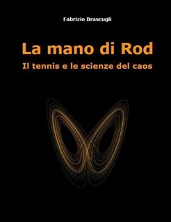 Fabrizio Brascugli - La mano di Rod (2010)