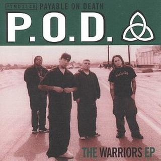 P.O.D. - The Warriors (1999).mp3 - 320 Kbps