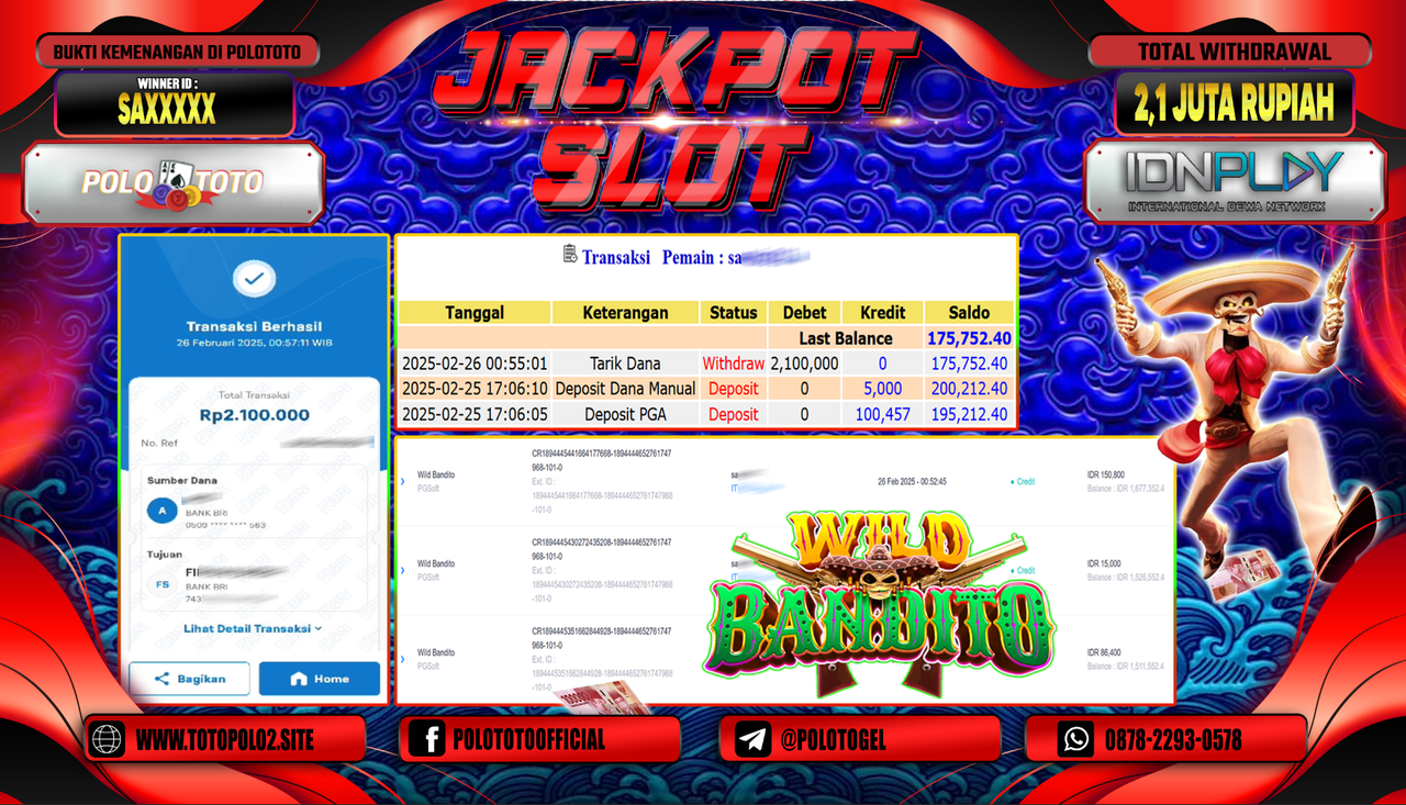 POLOTOTO JACKPOT SLOT WILD BANDITO Rp.2.100.000,-