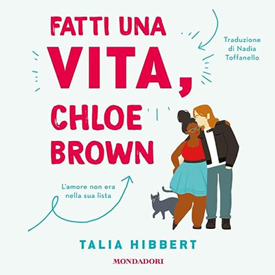 Talia Hibbert - Fatti una vita, Chloe Brown (2024) (mp3 - 128 kbps)