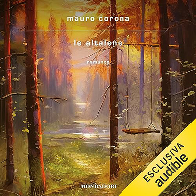 Mauro Corona - Le altalene (2023) (mp3 - 128 kbps)