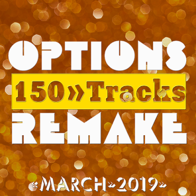 VA - Options Remake 150 Tracks (2019 March)