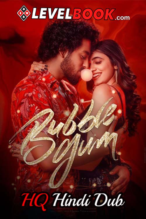  Bubblegum (2023) 720p HEVC HDRip South Movie [Dual Audio] [Hindi (Studio DUB) or Telugu] x265 [850MB] Full Movie Download