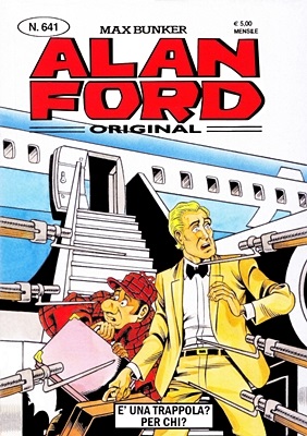 Alan Ford 641 - E' una trappola ? Per chi ? (Novembre 2022)