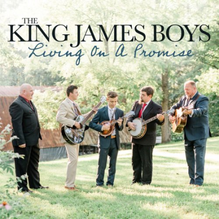 The King James Boys - Living On A Promise (2020)