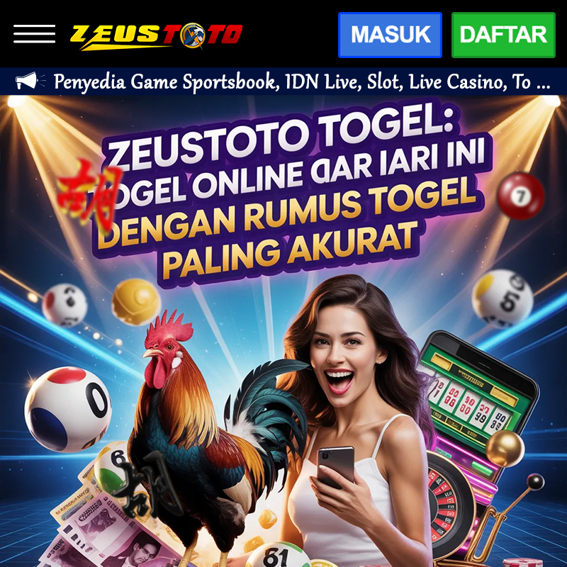 ZEUSTOTO TOGEL: Togel Online Gacor Hari Ini dengan Rumus Togel Paling Akurat image 1