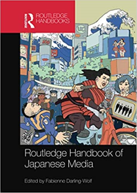 Routledge Handbook of Japanese Media