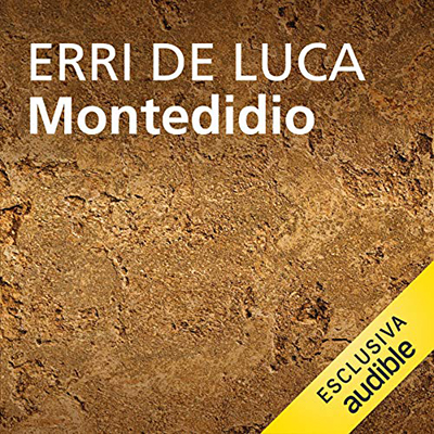 Erri De Luca - Montedidio (2017) (mp3 - 128 kbps)