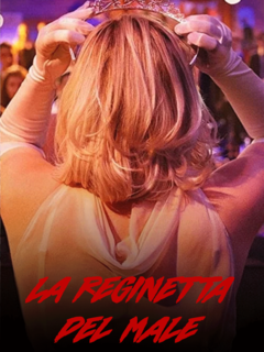 La Reginetta Del Male (2018) WebDL 1080p AC3 ITA