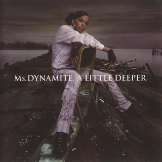 A-Little-Deeper-Ms-Dynamite-Front-2002.jpg