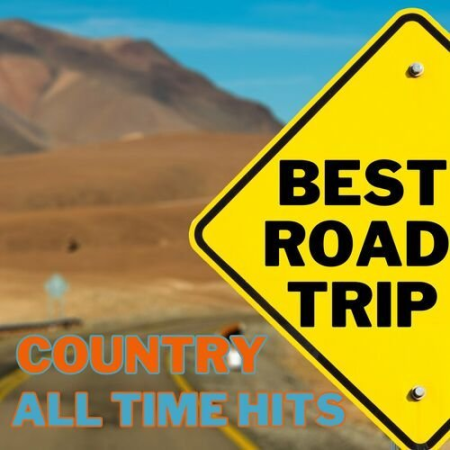 9d9e6f9e d7b9 4bfd 8e45 e8d8337446a1 - VA - Best Road Trip Country All Time Hits (2023)