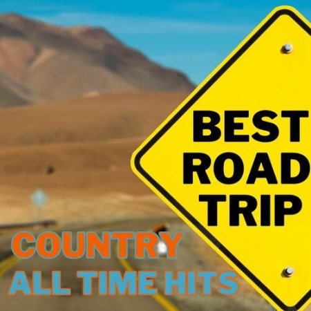 VA - Best Road Trip Country All Time Hits (2023)