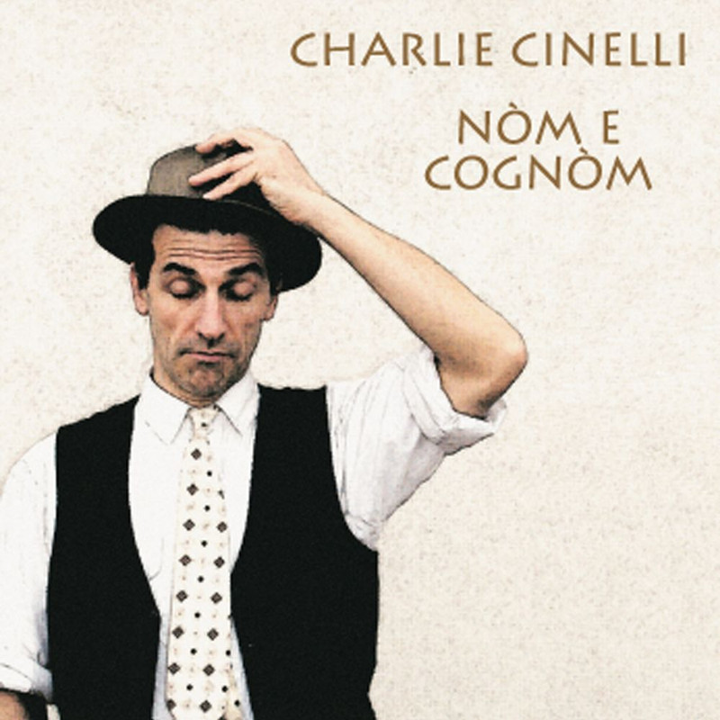 Charlie Cinelli - Nòm e Cognòm (2017) .Mp3 -320 Kbps