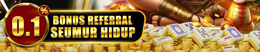 REFFERAL SEUMUR HIDUP UP TO 1%