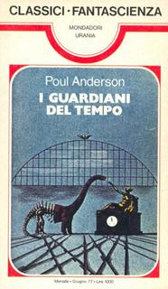 Poul Anderson - I guardiani del tempo (1977)