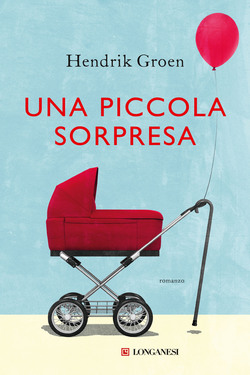 Hendrik Groen – Una piccola sorpresa (2020)