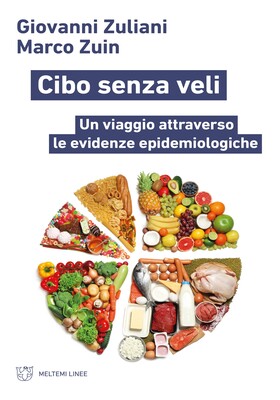 Giovanni Zuliani, Marco Zuin - Cibo senza veli (2026)