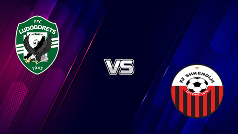 Soi kèo tài xỉu, phạt góc trận Ludogorets Razgrad vs KF Shkendija, 00h30 ngày 29/08