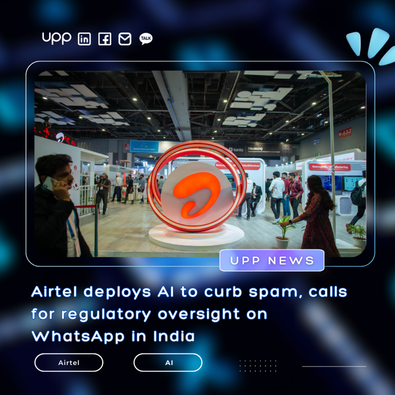 Airtel deploys AI to curb spam, calls for regulatory oversight on WhatsApp in India.