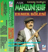 Asik-Mahsuni-Serif-Kanlim-Olursun-Ekmek-Kolesi