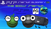 PSP-Startup-Bloopers-01