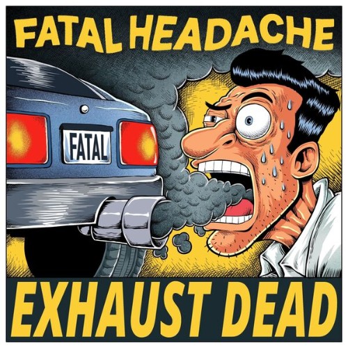 Fatal-Headache-Exhaust-Dead-WEB-2026-RUMBLE.jpg
