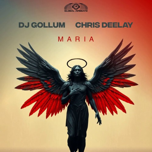 DJ Gollum x Chris Deelay - Maria (2025)