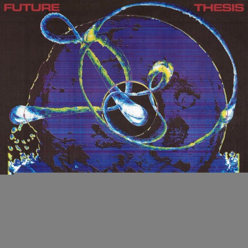 Andy Martin, Audrey Danza - Future Thesis (2026)