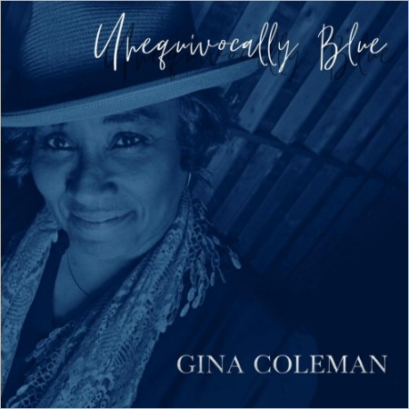 Gina-Coleman-Unequivocally-Blue-2025-FLAC-16-BITS-44-1-KHZ-EICHBAUM.jpg