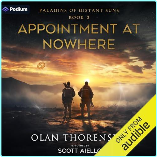 Olan Thorensen Appointment At Nowhere Paladins Of Distant Suns Book 3 – (Olan Thorensen)