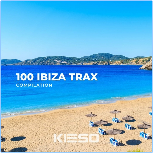 VA 100 Ibiza Trax (2024) WEB [FLAC] 16BITS 44 1KHZ 4ktuesd57lu6