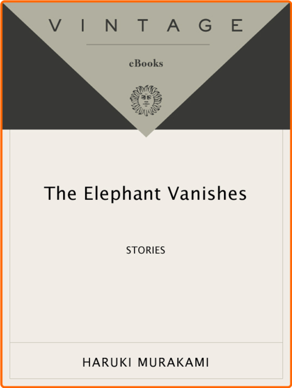 Haruki Murakami The Elephant Vanishes Retail Epub