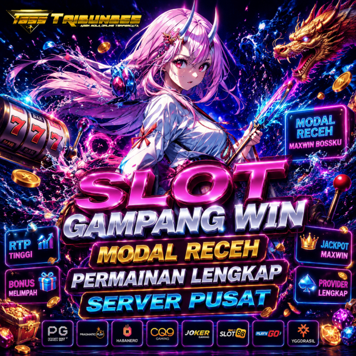 TRIBUN855 - Slot Gampang Win Modal Receh Permainan Lengkap Server Pusat