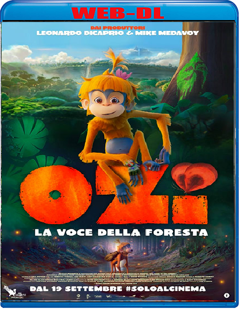 Ozi - La voce della foresta (2023) mkv FullHD 1080p WEBDL ITA ENG Subs