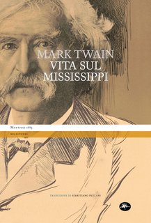 Mark Twain - Vita sul mississippi (2024)