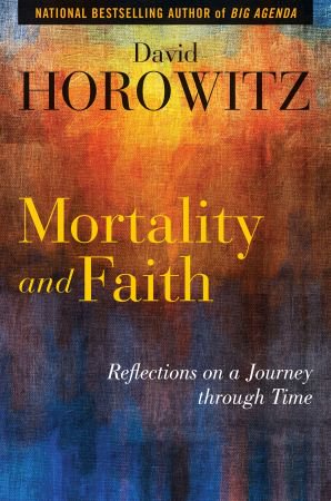 Mortality and Faith: Reflections on a Journey through Time Mortality and Faith: Reflections on a Journey through Time