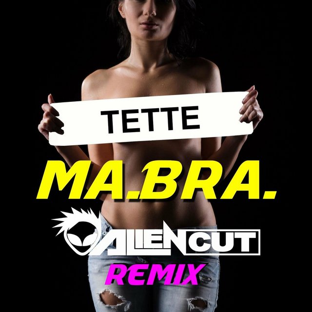 [Obrazek: 00-ma-bra-tette-alien-cut-remix-single-web-2022-idc.jpg]