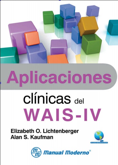 Aplicaciones clínicas del WAIS-IV - Elizabet O. Lichtenberger y Alan S. Kaufman (PDF) [VS]