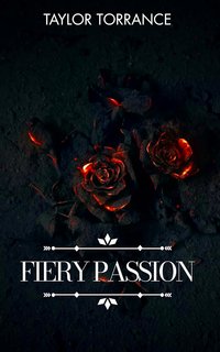 Taylor Torrance - Fiery Passion (2024)