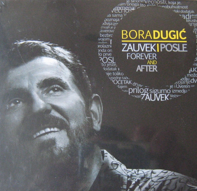 Bora Dugic - 2011 - Zauvek i posle - prednja