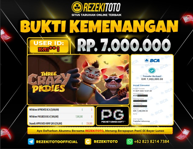 BUKTI KEMENANGAN 11 SEPTEMBER 2025 THREE CRAZY PIGGIES 7 JUTA 