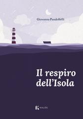 Giovanna Pandolfelli – Il respiro dell’Isola (2026)