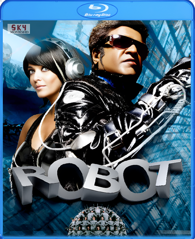 Robot 2010 Hindi Full Movie 1080p | 720p | 480p BluRay ESub Download