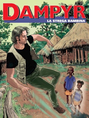 Dampyr N.282 - La Strega Bambina (SBE Settembre 2023)
