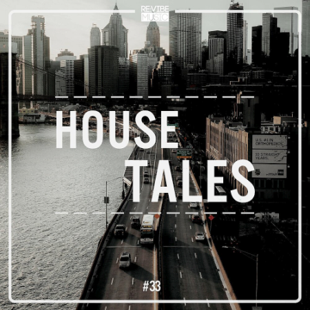 VA - House Tales Vol. 33 (2020)