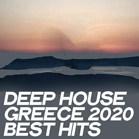 34a21e39 513f 4f7a ac81 747e0180cf4f - VA - Deep House Greece 2020 Best Hits