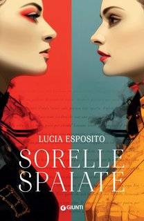 Lucia Esposito - Sorelle spaiate (2024)