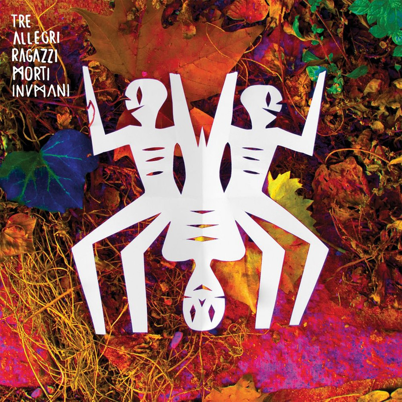 Tre Allegri Ragazzi Morti - Inumani [Album] (2016) .FLAC