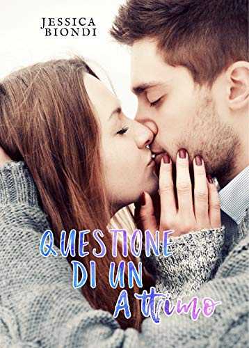 Jessica Biondi – Questione di un attimo (2020)